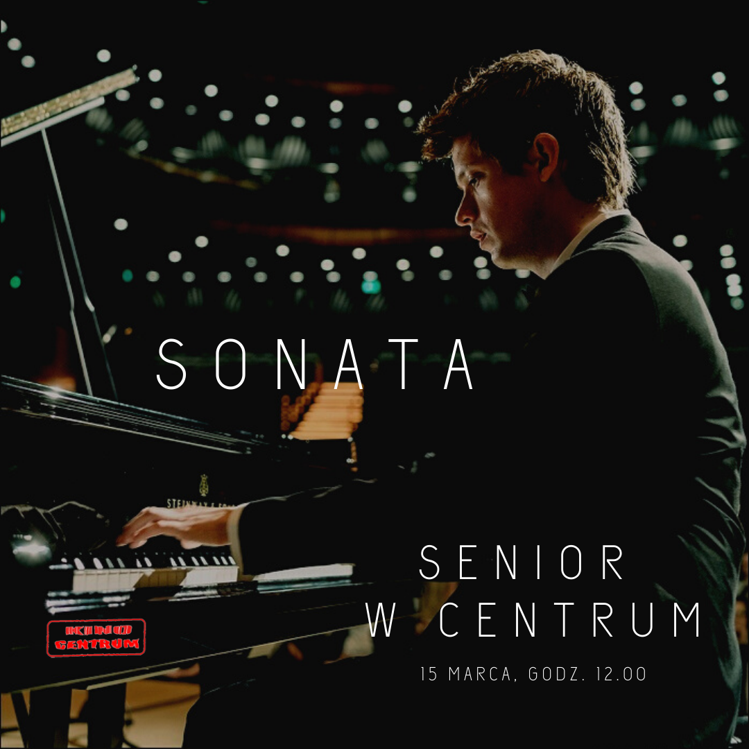 KDK Konin: SONATA dla seniorów