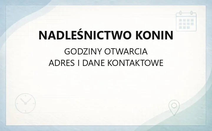 Nadleśnictwo Konin - kontakt, drewno opałowe, edukacja leśna i zasięg terytorialny