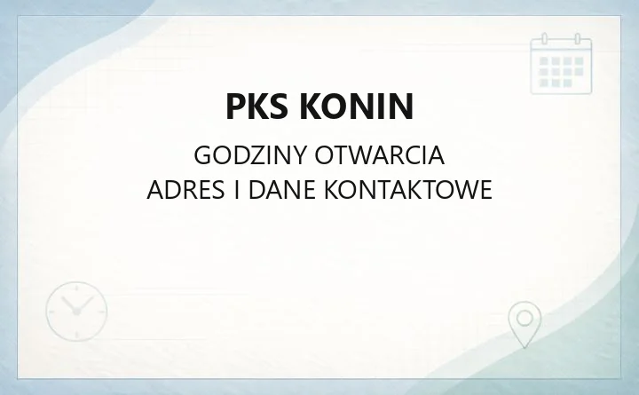 PKS Konin - kontakt, bilety miesięczne, rozkład jazdy i usługi dodatkowe