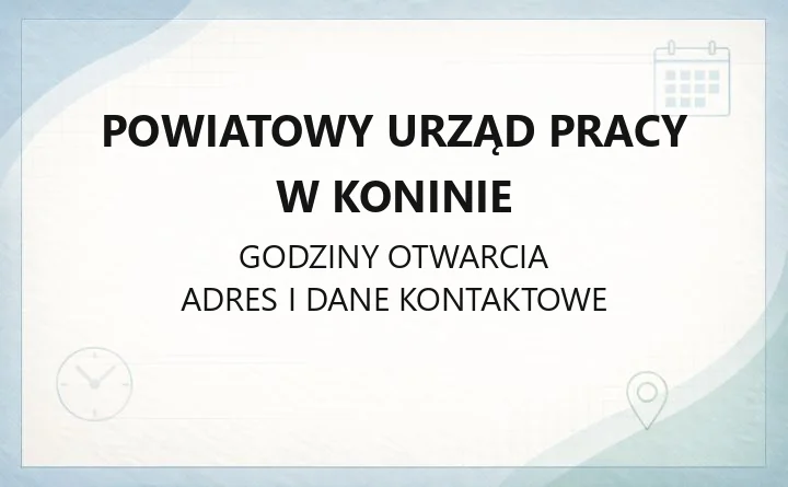 Powiatowy Urząd Pracy w Koninie - kontakt, godziny, rejestracja, wsparcie dla pracodawców