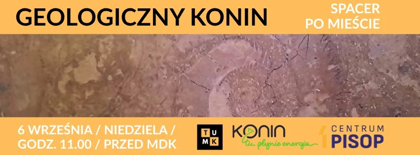 Grafika promocyjna wydarzenia GEOLOGICZNY KONIN – SPACER PO MIEŚCIE geologiczne ciekawostki