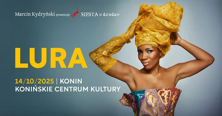 Obrazek przedstawia grafikę promocyjną wydarzenia Lura — koncert w ramach SIESTA w drodze w Konińskim Centrum Kultury