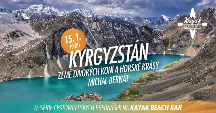 Grafika promocyjna wydarzenia Michal Bernát: Kyrgyzstán – Země divokých koní a horské krásy (Ziemia dzikich koni i górskich piękności)