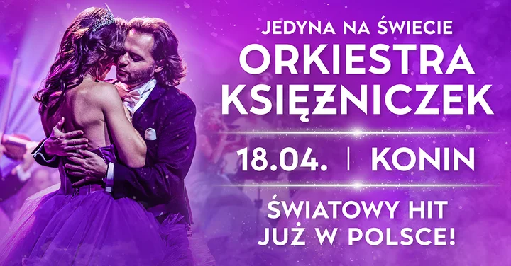 Grafika promocyjna wydarzenia Orkiestra Księżniczek SHOW (część 2.) w Koninie — 18 kwietnia