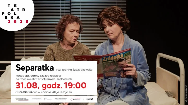 Obrazek przedstawia grafikę promocyjną wydarzenia Komediodramat dwóch bohaterek na jednej sali — spektakl w Koninie