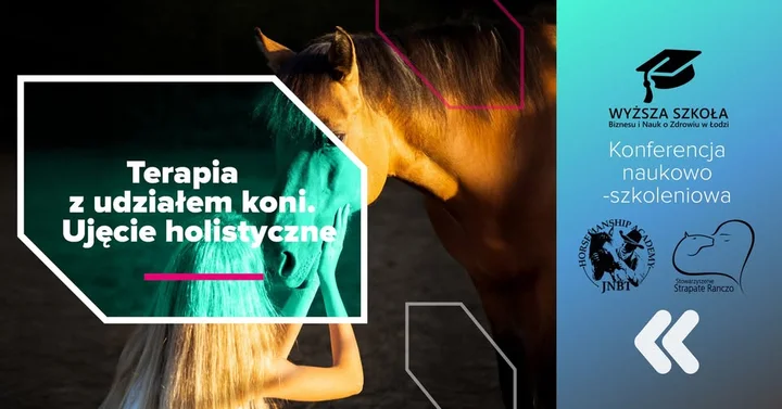 Grafika promocyjna wydarzenia Terapia z udziałem koni. Ujęcie holistyczne — konferencja i warsztaty