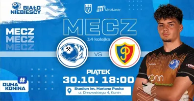Grafika promocyjna wydarzenia Górnik Konin vs Polonia Chodzież: mecz IV ligi