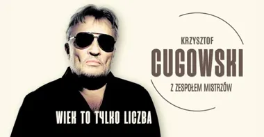 Grafika promocyjna wydarzenia Krzysztof Cugowski w Koninie — 21 maja 2026