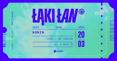 Grafika promocyjna wydarzenia Łąki Łan w Koninie — koncert 20 marca w CKiS DK Oskard