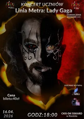 Grafika promocyjna wydarzenia Linia Metra: Lady Gaga w Koninie – muzyczno-taneczne show młodych talentów