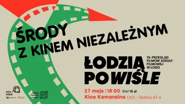Grafika promocyjna wydarzenia Środa z kinem niezależnym w Koninie: majowy seans „Łodzią po Wiśle”