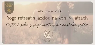 Grafika promocyjna wydarzenia Yoga retreat s jazdou na koni v Tatrách — joga i jazda konna pod Tatrami