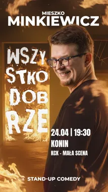 Mieszko Minkiewicz w Koninie rozbraja lęki śmiechem i bez litości