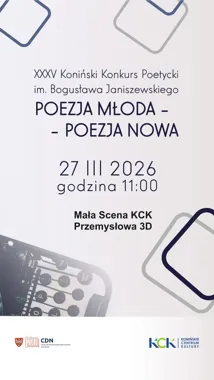 35 lat młodej poezji w Koninie - finał Konkursu Poezja młoda - poezja nowa