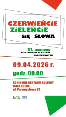 W KCK młodzi recytatorzy znów wejdą na scenę z poezją i prozą