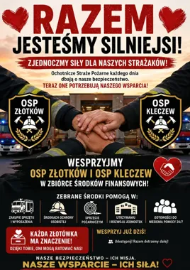 OSP Złotków i OSP Kleczew proszą o wsparcie. W grze jest bezpieczeństwo