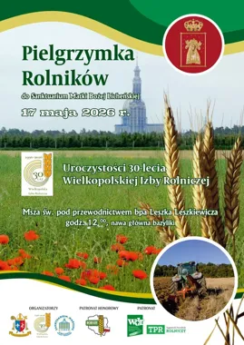 Rolnicy z regionu spotkają się w Licheniu na jubileuszowej pielgrzymce